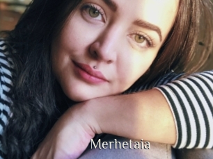 Merhetaia