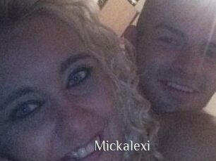 Mickalexi
