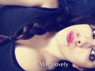 Mileylovely