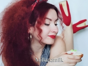 Millanamilk