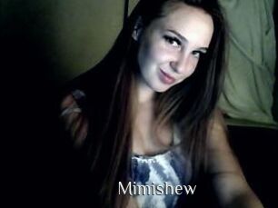 Mimishew