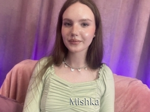 Mishka