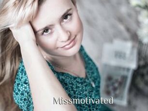 Missmotivated