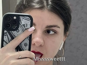 Missssweettt