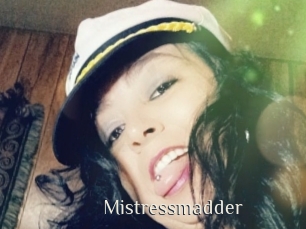 Mistressmadder