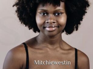 Mitchiewestin