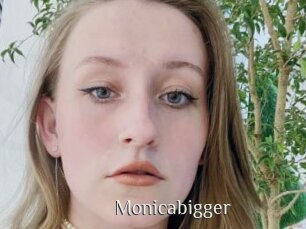 Monicabigger