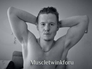 Muscletwinkforu