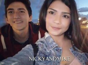 NICKYANDMIKE