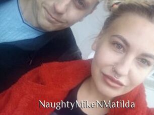 NaughtyMikeNMatilda