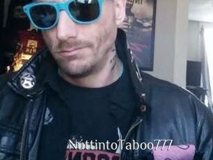 NuttintoTaboo777