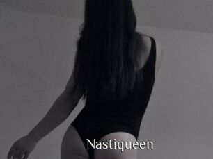 Nastiqueen