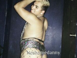 Noshamedanny