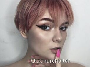 OGChurchbitch
