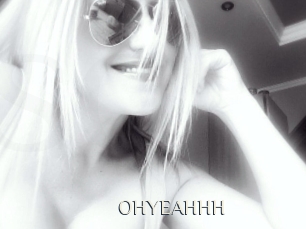 OHYEAHHH