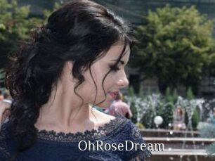 OhRoseDream