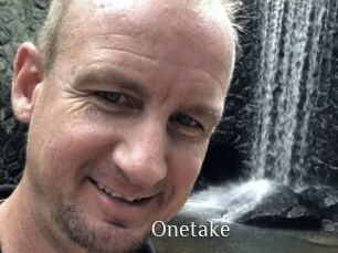 Onetake