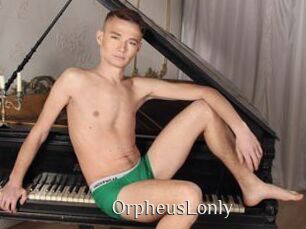 OrpheusLonly