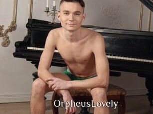 OrpheusLovely