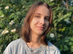 Odeliagrooms