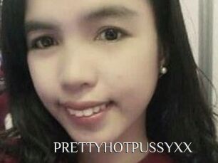 PRETTYHOTPUSSYXX