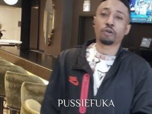 PUSSIEFUKA