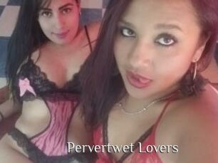 Pervertwet_Lovers