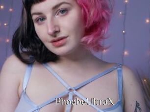 PhoebeUltraX