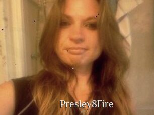 Presley8Fire