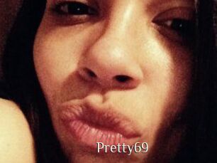 Pretty69