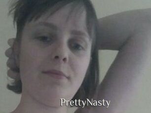 PrettyNasty