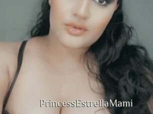 PrincessEstrellaMami