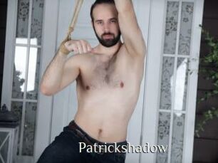 Patrickshadow