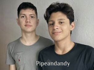 Pipeandandy
