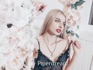 Piperdream