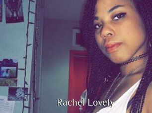 Rachel_Lovely