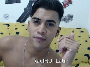 RaelHOTLatin