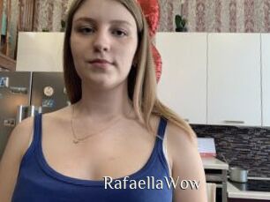 RafaellaWow