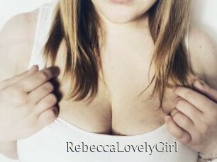 RebeccaLovelyGirl