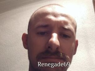 Renegade69