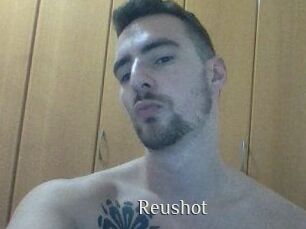Reushot