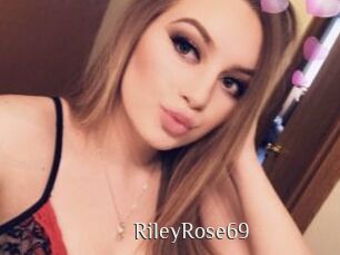 RileyRose69
