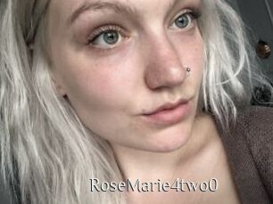 RoseMarie4two0