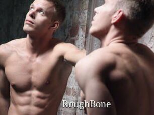 RoughBone