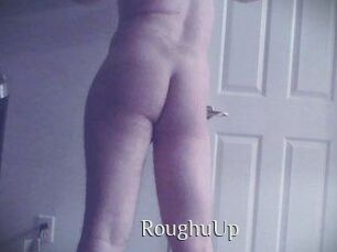 RoughuUp