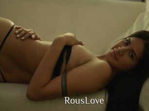 RousLove