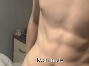 Ryan_mate