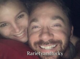 Rarietyandlucky