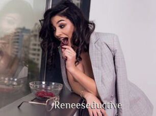 Reneeseductive