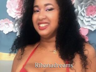 Rihanadreams
